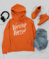 Worship Warrior Hoodie