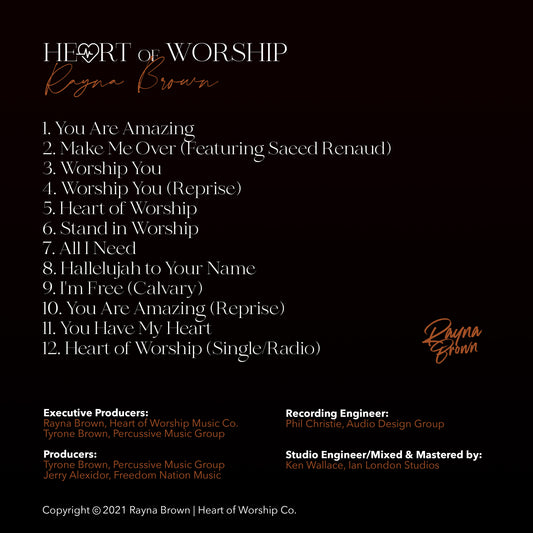 Heart of Worship: (Recorded LIVE at Jesus is Lord Church) - Rayna Brown
