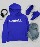 Grateful. - Hoodie