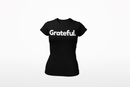 Grateful. - Women's T-Shirt