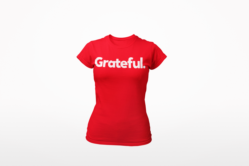 Grateful. - Women's T-Shirt