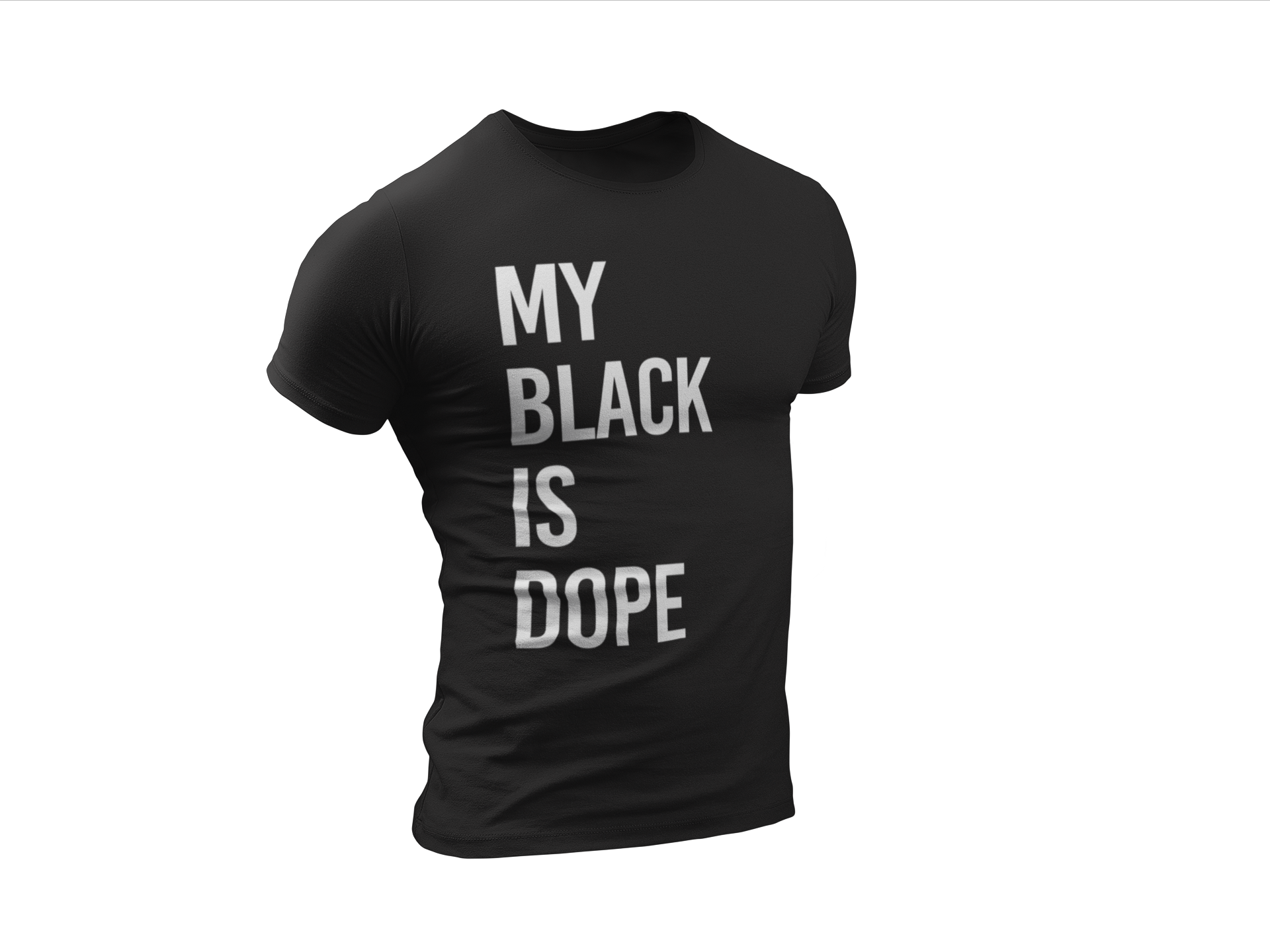My Black is Dope T-shirt